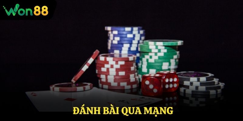 đánh bài qua mạng