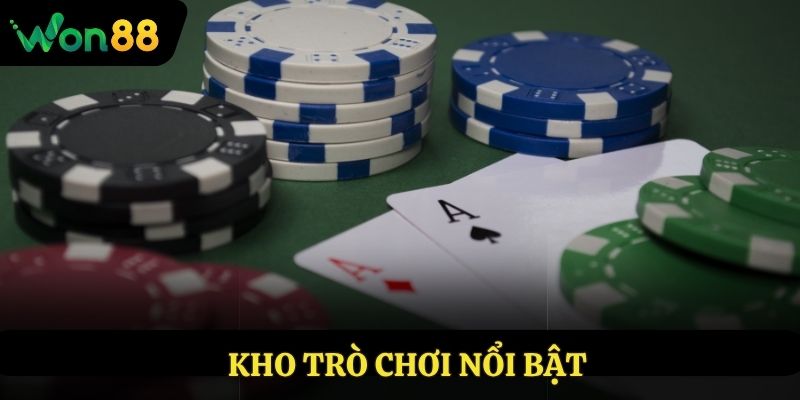 Kho trò chơi nổi bật với hàng loạt tựa game hấp dẫn