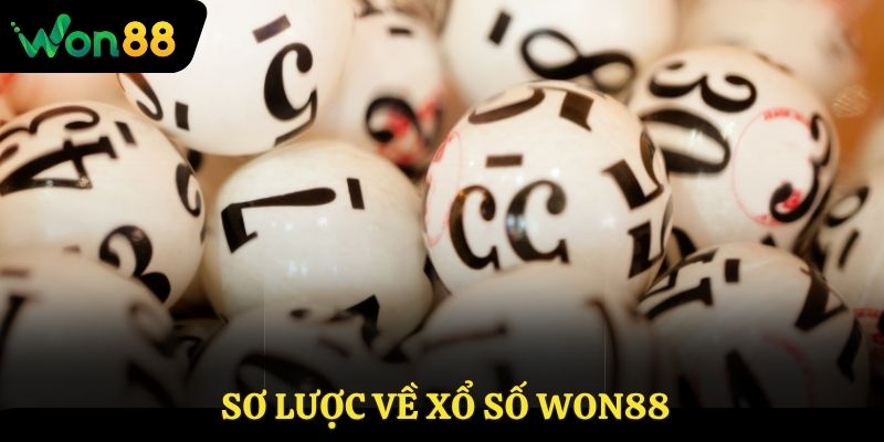 Sơ lược về xổ số Won88