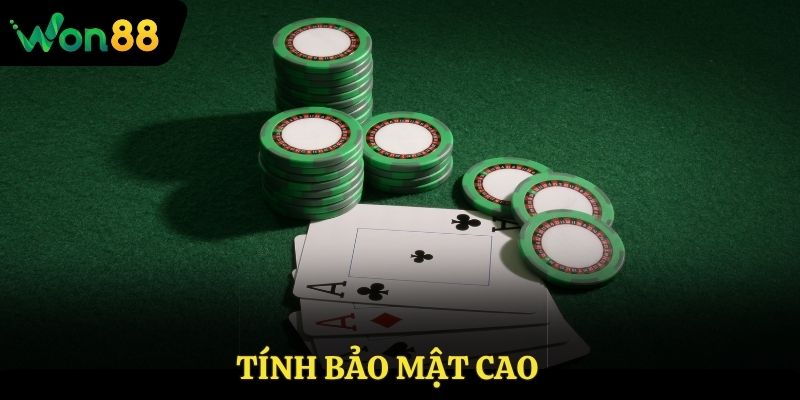 Tính bảo mật cao
